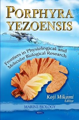 Porphyra Yezoensis - Koji Mikami