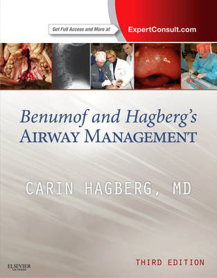 Benumof and Hagberg's Airway Management - Carin A. Hagberg