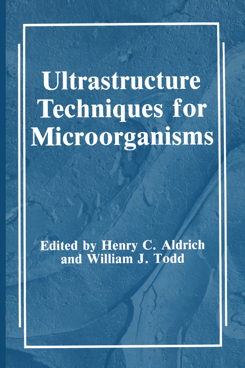 Ultrastructure Techniques for Microorganisms - 