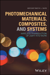 Photomechanical Materials, Composites, and Systems - 