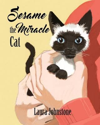 Sesame the Miracle Cat - Laura Johnstone