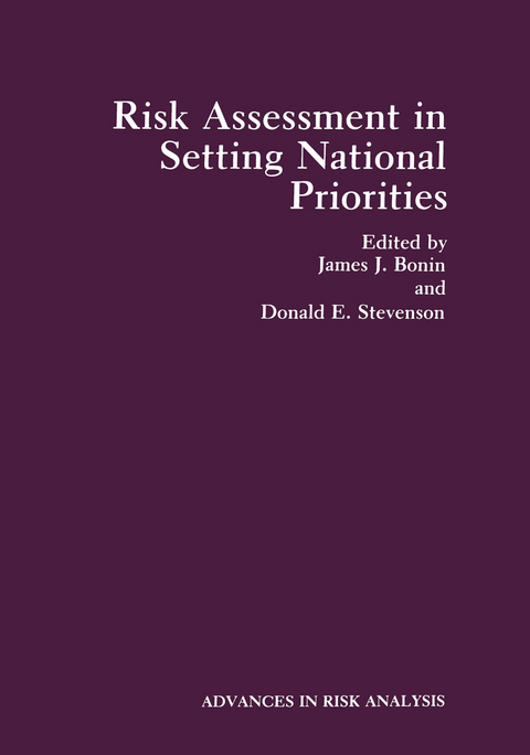 Risk Assessment in Setting National Priorities - 