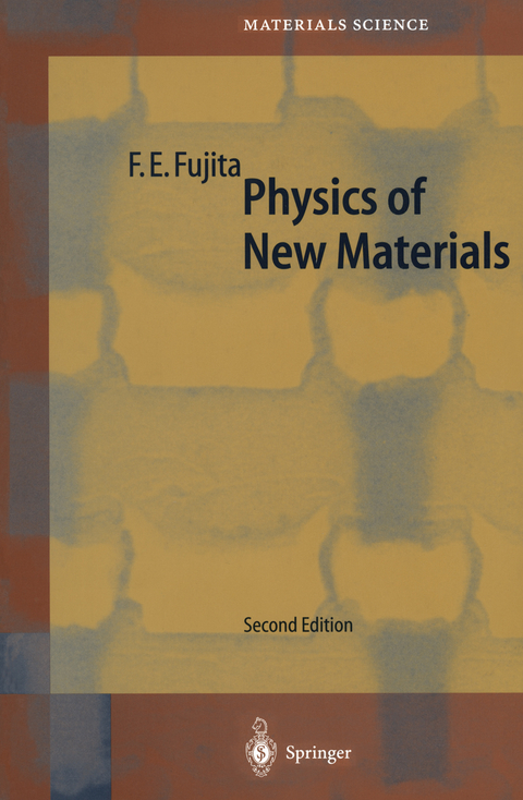 Physics of New Materials - 