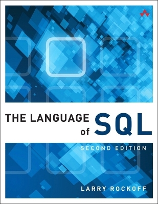 Language of SQL, The - Larry Rockoff