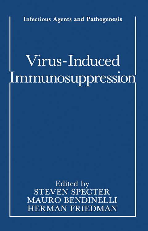 Virus-Induced Immunosuppression - 