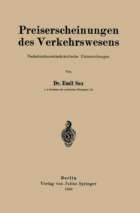 Preiserscheinungen des Verkehrswesens - Emil Sax