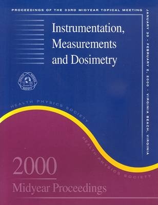 Instrumentation, Measurements and Electronic Dosimetry - 