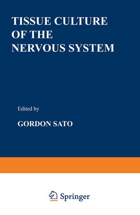 Tissue Culture of the Nervous System - 