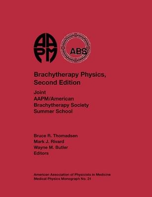 Brachytherapy Physics - 