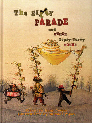 Silly Parade and Other Topsy-Turvy Poems