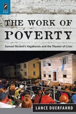 The Work of Poverty - Lance Duerfahrd