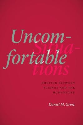 Uncomfortable Situations - Daniel M. Gross