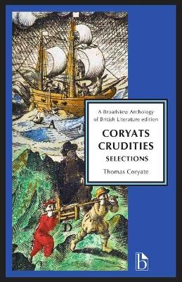 Coryat's Crudities - Thomas Coryate