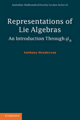 Representations of Lie Algebras - Anthony Henderson