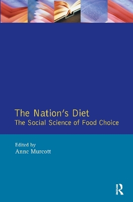 The Nation's Diet - Anne Murcott