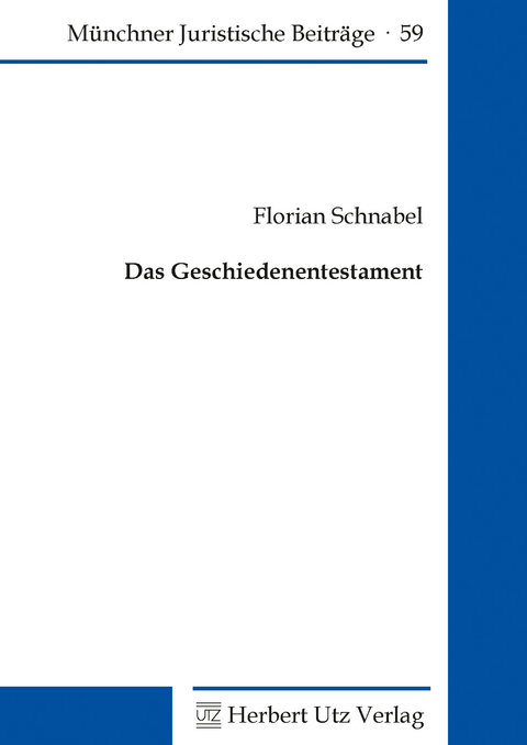 Das Geschiedenentestament - Florian Schnabel