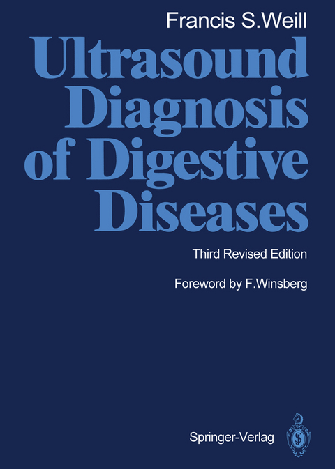 Ultrasound Diagnosis of Digestive Diseases - Francis S. Weill