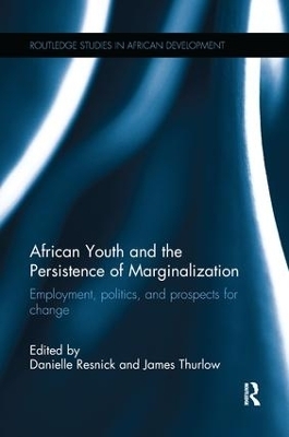 African Youth and the Persistence of Marginalization - 
