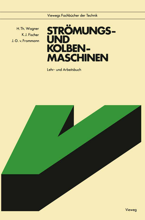 Strömungs- und Kolbenmaschinen - Hermann Th. Wagner