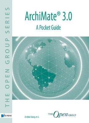 ArchiMate 3.0 - A Pocket Guide - Andrew Josey