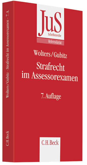 Strafrecht im Assessorexamen - Gereon Wolters, Michael Gubitz