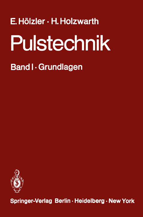 Pulstechnik - E. Hölzler, H. Holzwarth