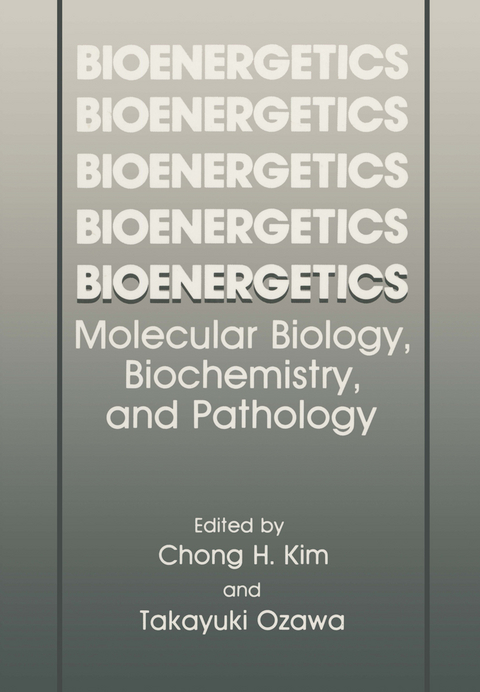 Bioenergetics - Chong H. Kim, Takayuki Ozawa