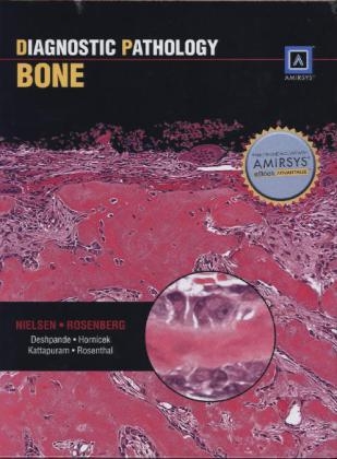 Diagnostic Pathology: Bone - G. Petur Nielsen, Andrew E. Rosenberg