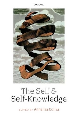 The Self and Self-Knowledge - 