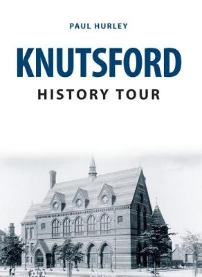 Knutsford History Tour - Paul Hurley