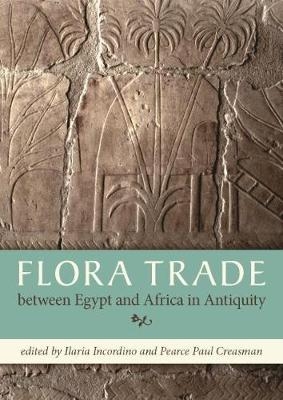 Flora Trade between Egypt and Africa in Antiquity - 