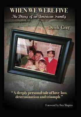 When We Were Five - Derek Gray