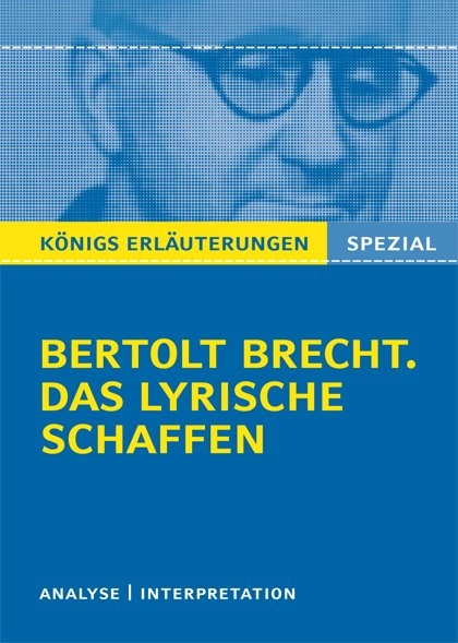 Brecht. Das lyrische Schaffen - Bertolt Brecht