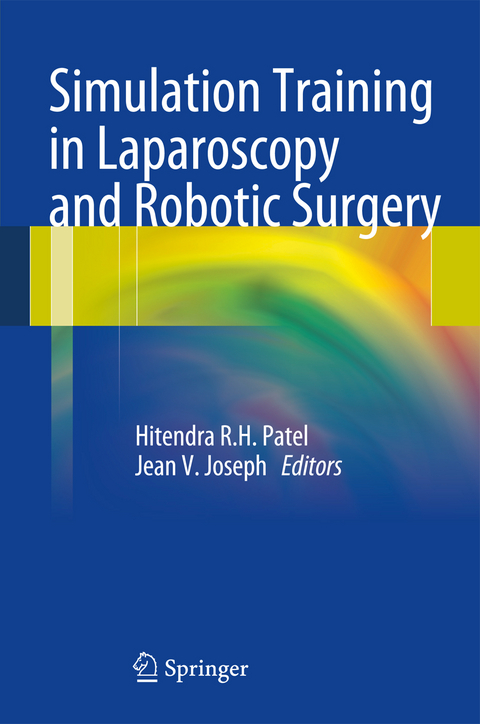 Simulation Training in Laparoscopy and Robotic Surgery - 