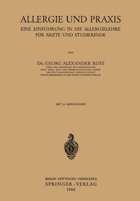 Allergie und Praxis - Georg A. Rost