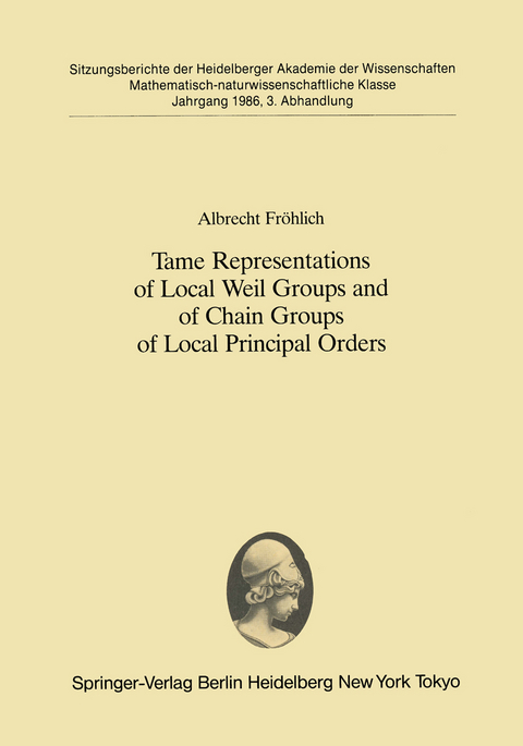Tame Representations of Local Weil Groups and of Chain Groups of Local Principal Orders - Albrecht Fröhlich