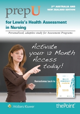 PrepU for Lewis’s Health Assessment in Nursing Australia and New Zealand Edition - Peter J. Lewis