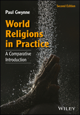 World Religions in Practice - Paul Gwynne