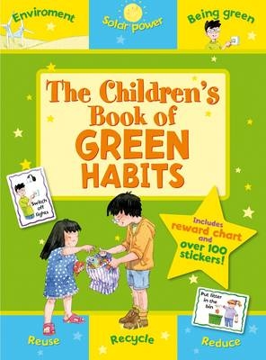 The Children's Book of Green Habits - Sophie Giles