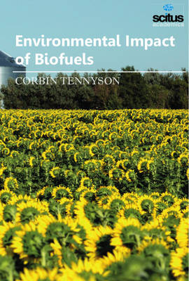 Environmental Impact of Biofuels - 