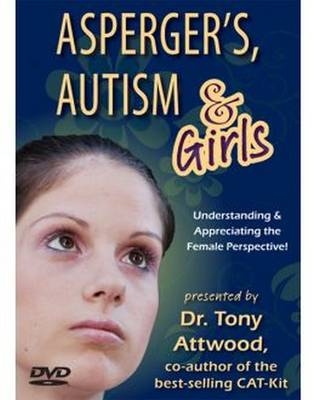 Asperger's, Autism & Girls - Tony Attwood