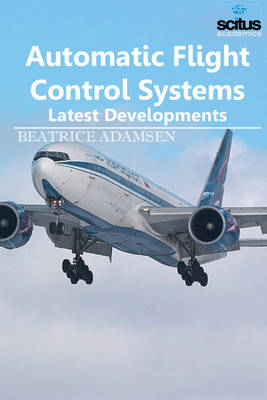 Automatic Flight Control Systems - 