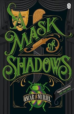 A Mask of Shadows - Oscar de Muriel