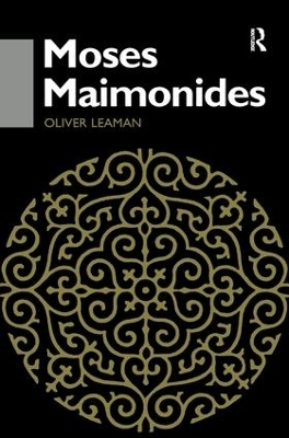 Moses Maimonides - Oliver Leaman