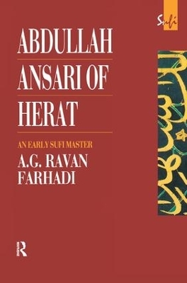 Abdullah Ansari of Herat (1006-1089 Ce) - A. G. Ravan Farhadi