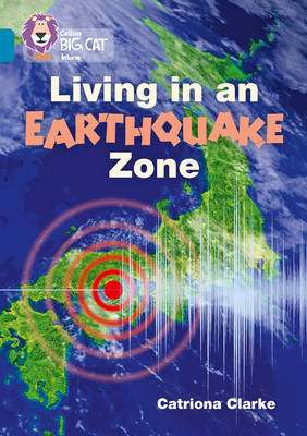 Living in an Earthquake Zone - Catriona Clarke