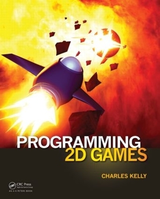 Programming 2D Games - Charles Kelly