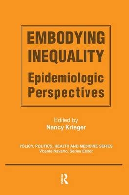 Embodying Inequality - Nancy Krieger