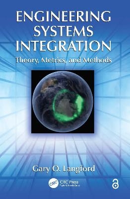 Engineering Systems Integration - Gary O. Langford