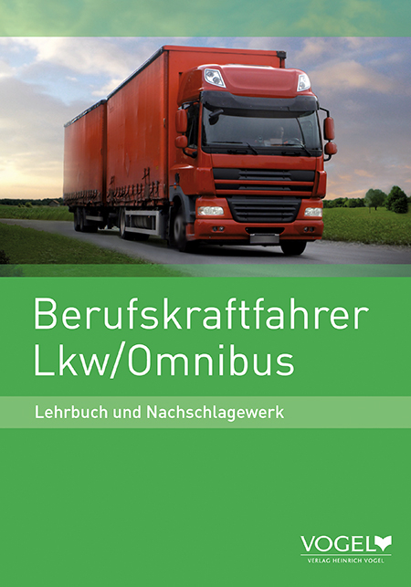 Berufskraftfahrer Lkw/Omnibus - Stephan Burgmann, Uwe Hildach, Frank Lenz, Martin Strehl, Jürgen Steinert, Hans-Jürgen Borgdorf